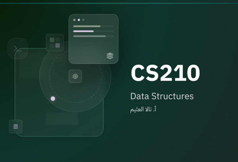 CS210: Data Structures by Tala